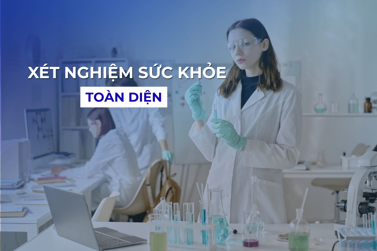 CÁC XÉT NGHIỆM KHÁC